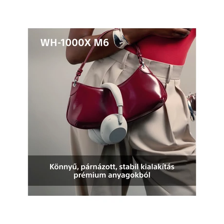 Sony WH-1000XM6 vezeték nélküli zajszűrő fejhallgató ezüst színben (WH1000XM6S.CE7) 